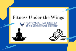 Join the museum for a unique fitness experience every Saturday in January, before the museum opens. Take a FREE yoga class or get your steps in with a walk through aviation history.  Registration begins Dec. 1. Participants who attend all four sessions will receive a gift.