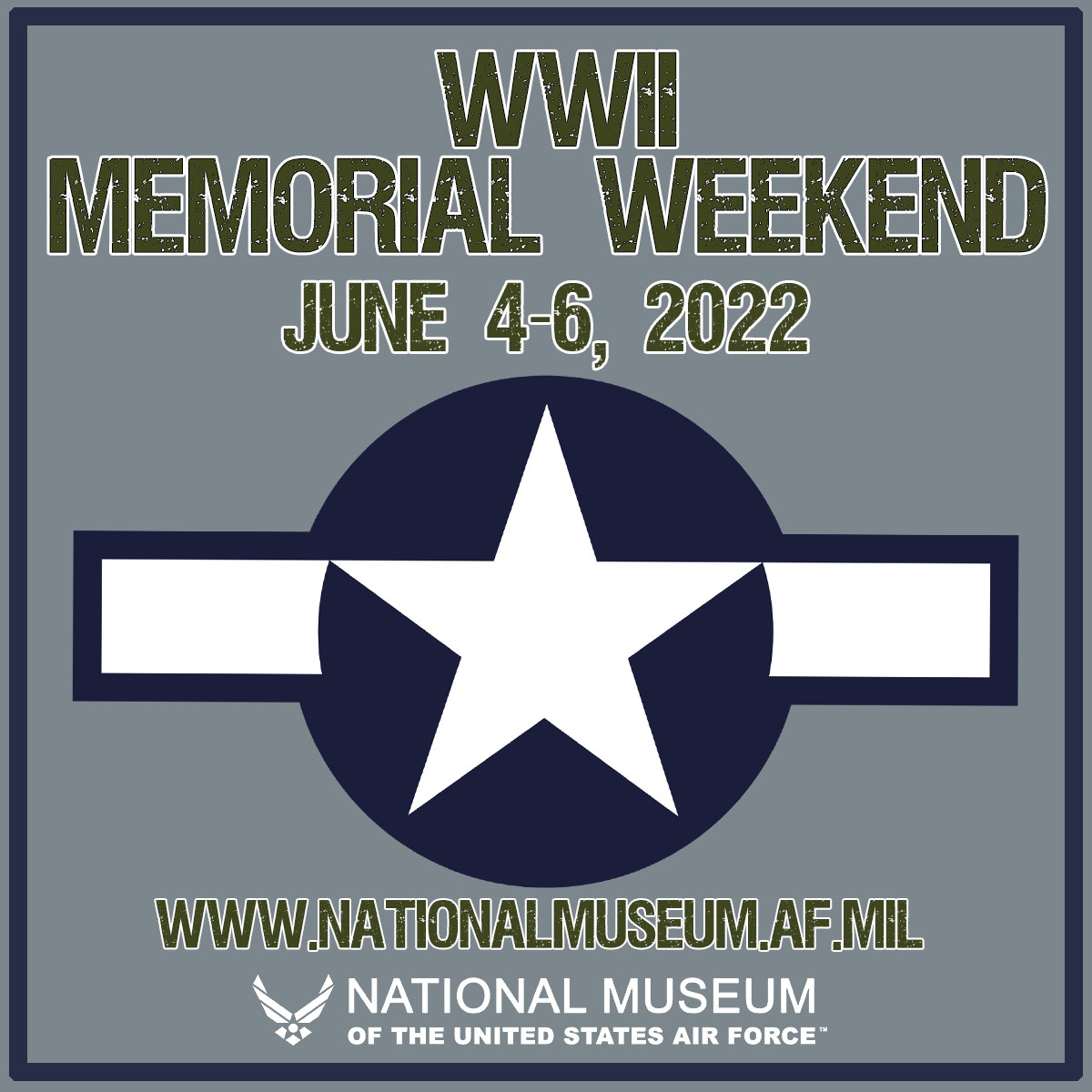 WWII Memorial Weekend June 4-6