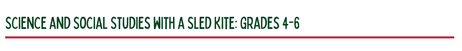 science and social studies with a sled kite grades 4-6 in green lettering with a red line underneath